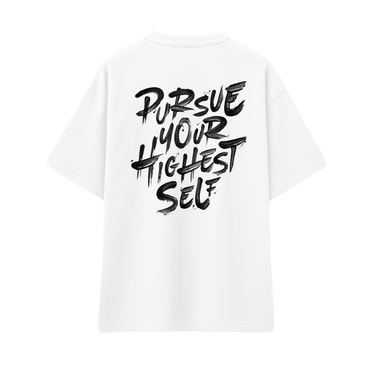Pursue Your Highest Self – OVERSIZED TEE
