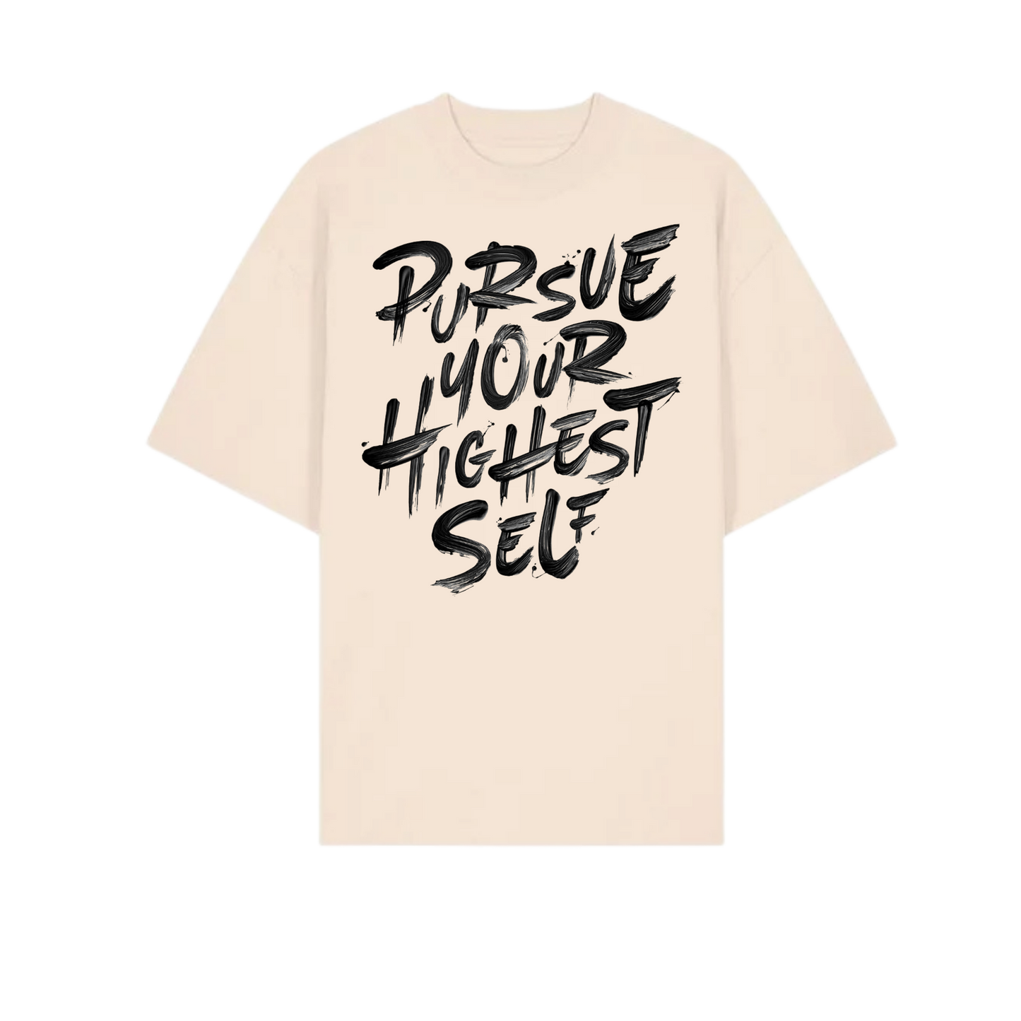 Pursue Your Highest Self – OVERSIZED TEE