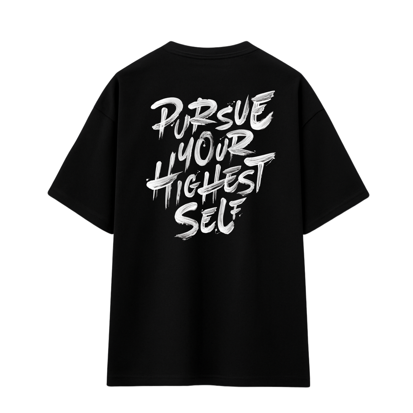 Pursue Your Highest Self – OVERSIZED TEE