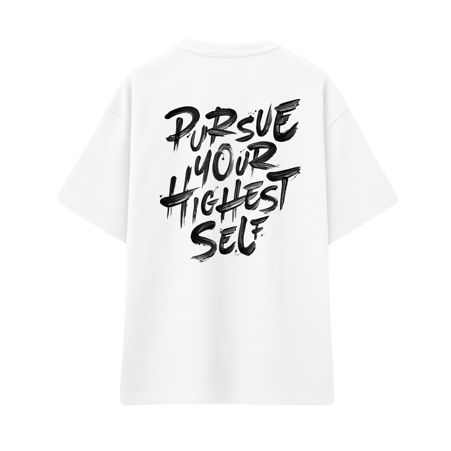 Pursue Your Highest Self – OVERSIZED TEE