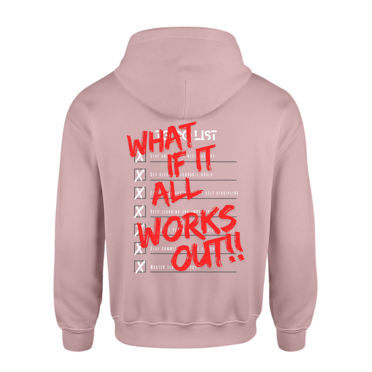 “What If It All Works Out” Hoodie